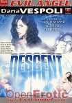 Descent (The Evil Empire - Evil Angel - Dana Vespoli)