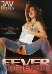 Fever (Girlfriends Films - JAV 1 Models)