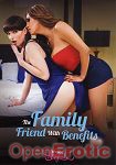 The Family Friend with Benefits (Trans Angels)