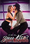 Is this how you kiss? (Girlfriends Films - Girlsway)