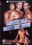 American Generations (Shots Video - Man's Pleasures)