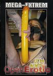 Ultra Monster Dildo (Mega-Film Company - Mega-Extrem)