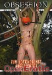 Zum Zofendienst abgerichtet (Obsession - Obsession SM-Line)