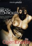 Breath Controlled (Paradise Film)