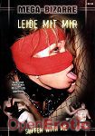 Leide Mit Mir (Mega-Film Company - Mega-Bizarre)