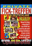 Private Ficktreffen Teil 5 (QUA) (Muschi Movie)