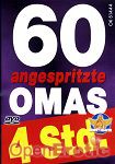 60 angespritzte Omas (Horny Heaven)