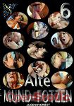 Alte Mund Fotzen 6 (Magic-Horn-Video)