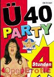 � 40 Party - 4 Stunden (Horny Heaven)