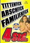 Tittenfick Arschfick Familienfick - 4 Stunden (Horny Heaven)