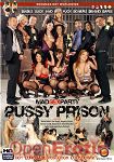 Mad Sex Party - Pussy Prison (Eromaxx)