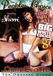 Girls Who Love Big White Cocks 8 (Peoples Choice)