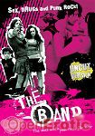The Band - Sex, Drugs and Punk Rock! (Hungry Films)