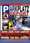 Parkplatz Report 4 (QUA) (Muschi Movie)