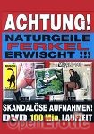 Achtung! Naturgeile Ferkel erwischt!!! (QUA) (Muschi Movie)