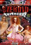 I torment your sap groove (Steroid - DBA Supercore)