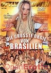 Die gr�sste Orgie von Brasilien (Oftly Goldwin)