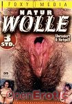 Natur Wolle - Unrasiert und Notgeil (Foxy Media)