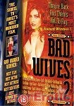 Bad Wives 2 (Vivid)
