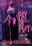 Pay or Play (Vivid)