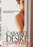 Cabaret Desire (Lust Films)