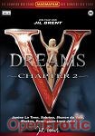 V Dreams Chapter 2 (Magma)