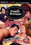 Inzest - Familie Drecksau (Berlin EroticX)