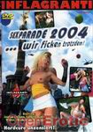 Sexparade 2004 ... wir ficken trotzdem ! (Inflagranti)