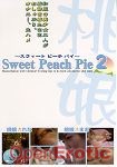 Sweet Peach Pie 2 (Sky High Entertainment)