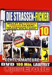 Die Strassen-Ficker Nr. 10 (QUA) (Muschi Movie)