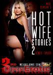 Hot Wife Stories Vol. 2 (3rd Degree)