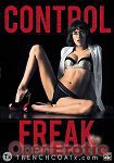 Control Freak (Jules Jordan Video - Trenchcoat x)