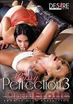 Pussy Perfection Vol. 3 (Girlfriends Films - Desire Films)