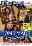Home Made Couples Vol. 6 (Homemade Media)
