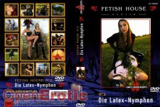Fetish House No. 2  Die Latex-Nymphen 