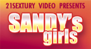 21 Sextury - Sandy's Girls