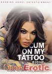 Cum on my Tattoo Vol. 8 (Burning Angel Entertainment)