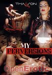 My Perversions (Thagson Deluxe)