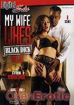 My Wife likes black Dick Vol. 4 - over 4 Hours - 2 Disc Set (Digital Sin)