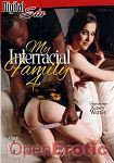 My Interracial Family Vol. 4 - over 4 hours (Digital Sin)