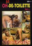 OH-DE-TOILETTE Vol. 1 (SG-Video)