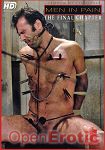 The final Chapter (Kink.com - Men in Pain)