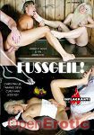 Fussgeil! (Inflagranti)