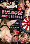 Swinger, Sex und Spiele Teil 1 (Inflagranti)