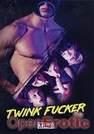 Twink Fucker (MEN)