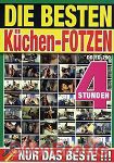 Die Besten Kchen-Fotzen - 4 Stunden (BB - Video)