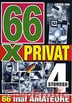 66x Privat - 4 Stunden (BB - Video)