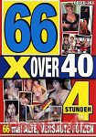 66x Over 40 - 4 Stunden (BB - Video)