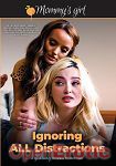 Ignoring all Distractions (Girlfriends Films - Mommys Girl)