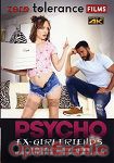 Psycho Ex-Girlfriends (Zero Tolerance)